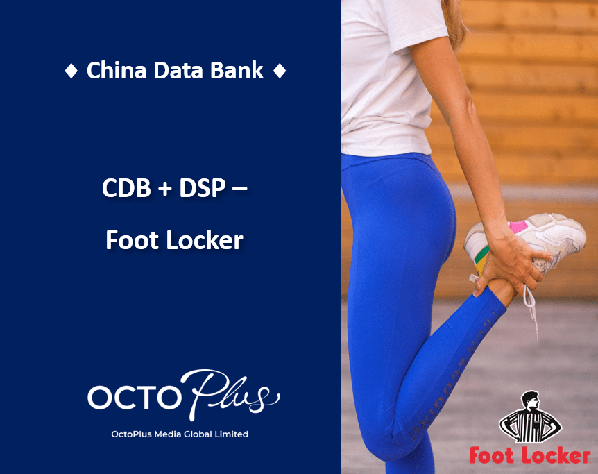 Precise Health and Fitness Chinese Audience Targeting -China Data Bank - Foot Locker