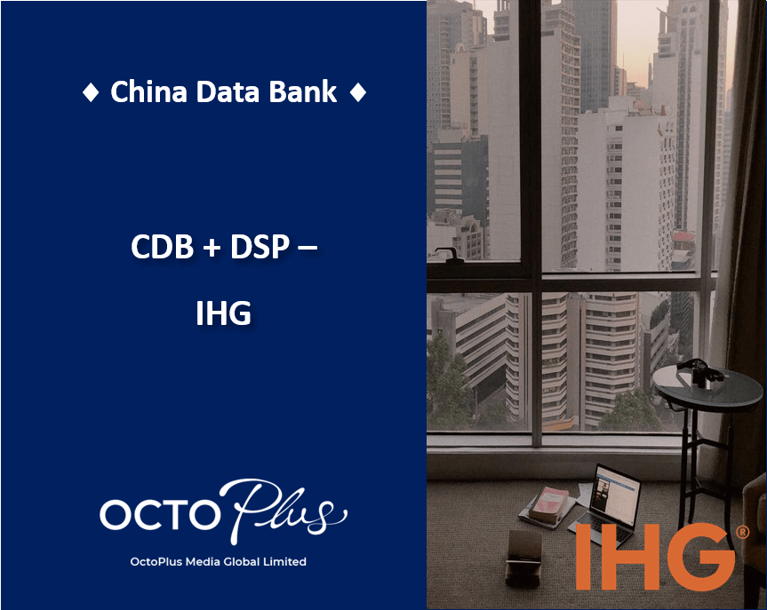 Precise Targeting to Chinese Tourists for Travel Booking - China Data Bank - IHG