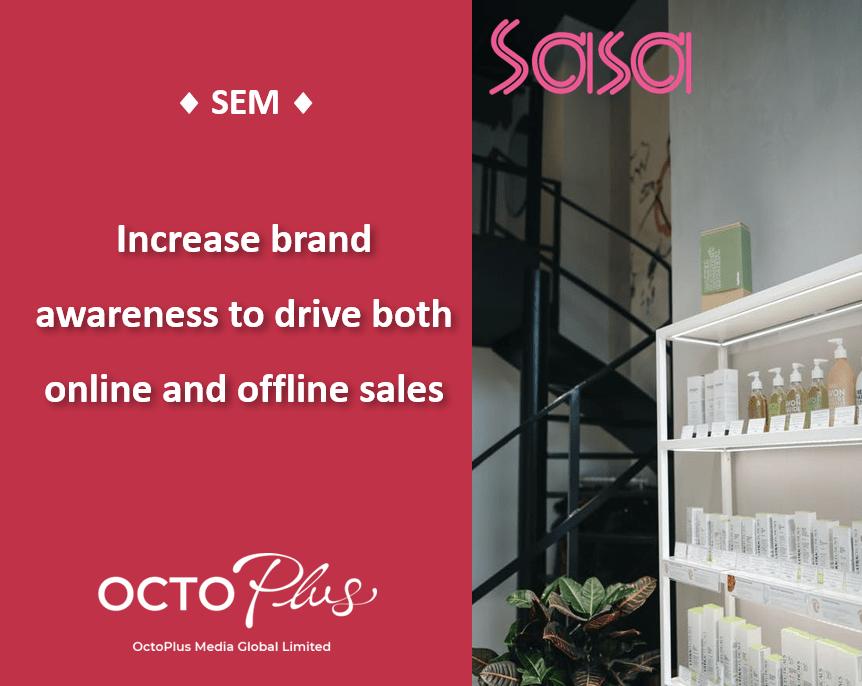Increase brand awareness to drive both online and offline sales