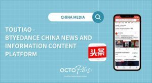 Toutiao - Btyedance China News and Information Content Platform