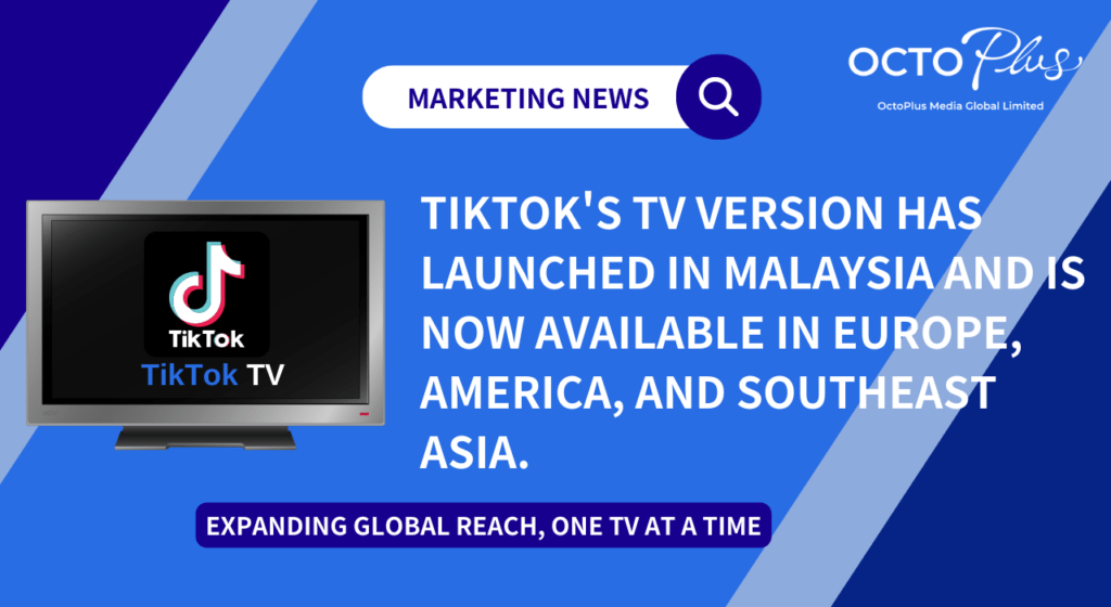 TikTok TV launched globally