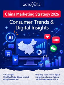 China Marketing Strategy 2026: Consumer Trends & Digital Insights